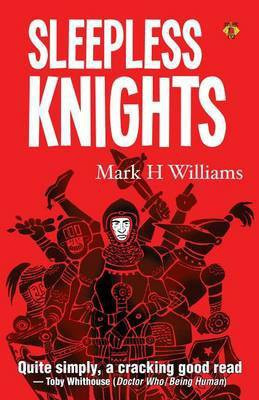 Sleepless Knights(English, Electronic book text, PhD Williams Mark)