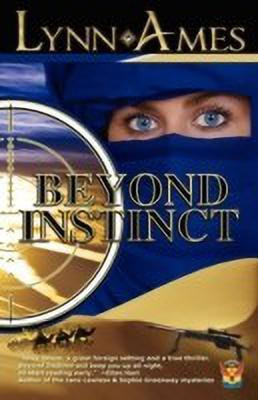 Beyond Instinct(English, Paperback, Ames Lynn)