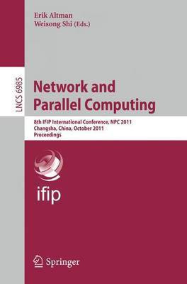 Network and Parallel Computing(English, Electronic book text, Altman Erik)