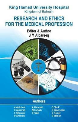 Research and Ethics for the Medical Profession(English, Paperback, Albareeq J M)