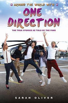 Around the World with One Direction(English, Electronic book text, Oliver Sarah)