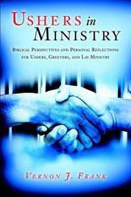 Ushers In Ministry(English, Paperback, Frank Vernon J)