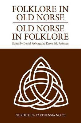 Folklore in Old Norse - Old Norse in Folklore(English, Paperback, unknown)