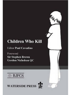 Children Who Kill(English, Electronic book text, Cavadino Paul)