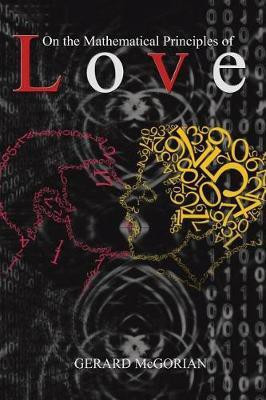 On the Mathematical Principles of Love(English, Paperback, McGorian Gerard)