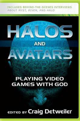 Halos and Avatars(English, Electronic book text, Detweiler Craig)