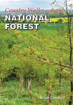 Country Walks Around the National Forest(English, Paperback, Conduit Brian)