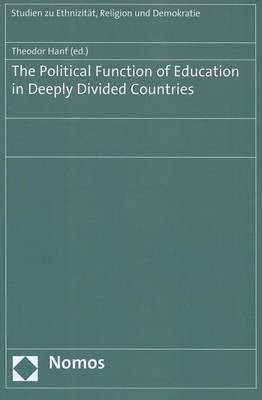 The Political Function of Education in Deeply Divided Countries(English, Paperback, unknown)