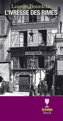 L'Ivresse Des Rimes(French, Electronic book text, Bourdelas Laurent)