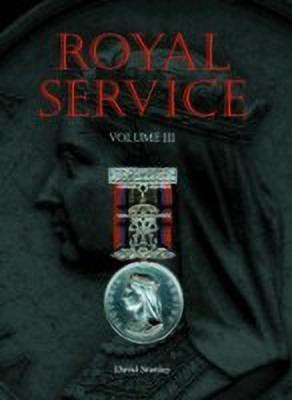 Royal Service: v. 3(English, Hardcover, Stanley David)