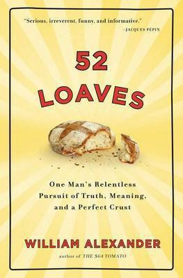 52 Loaves(English, Electronic book text, Alexander William)