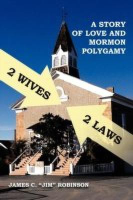 2 Wives 2 Laws(English, Paperback, Robinson James C)