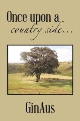Once upon a country side..(English, Paperback, GinAus)
