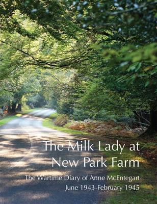 The Milk Lady at New Park Farm(English, Paperback, McEntegart Anne)