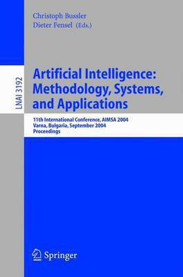 Artificial Intelligence: Methodology, Systems, and Applications(English, Electronic book text, Bussler Christoph)