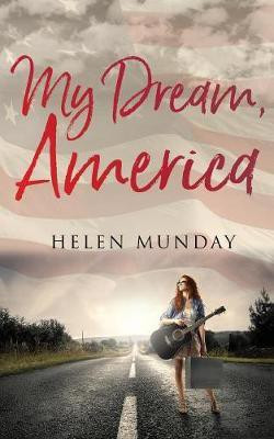 My Dream, America(English, Paperback, Munday Helen)