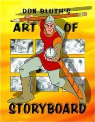 Art of Storyboard(English, Paperback, Bluth Don)