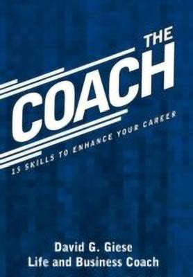 The Coach(English, Hardcover, Giese David G.)