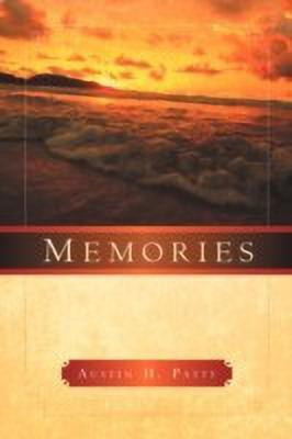 Memories(English, Paperback, Patty Austin H)