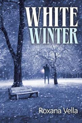 White Winter(English, Paperback, Vella Roxana)