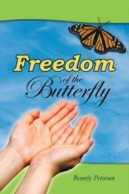 Freedom of the Butterfly(English, Paperback, Peterson Beverly)