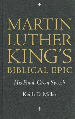 Martin Luther King S Biblical Epic(English, Electronic book text, Miller Keith D)