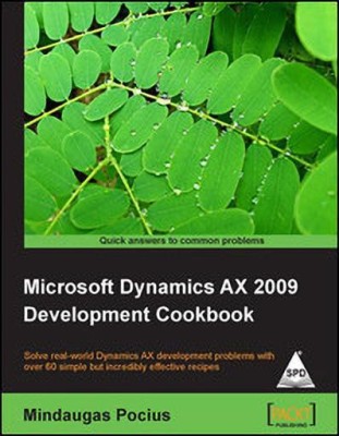 Microsoft Dynamics Ax 2009 Development Cookbook(English, Paperback, Pocius Mindaugas)