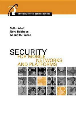 Security for Mobile Networks and Platforms(English, Electronic book text, Aissi Selim)