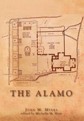 The Alamo(English, Hardcover, Myers John M)
