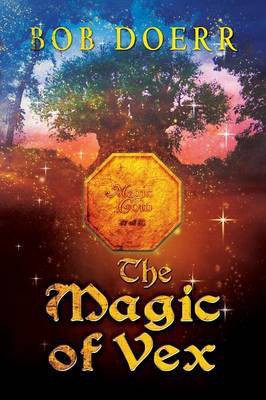 The Magic of Vex(English, Paperback, Doerr Bob)