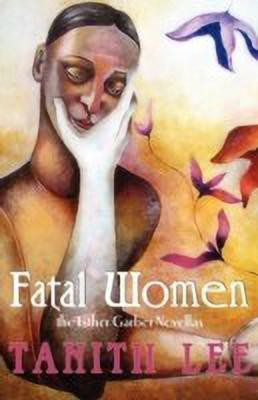 Fatal Women(English, Paperback, Garber Esther)