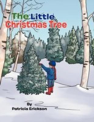 The Little Christmas Tree(English, Paperback, Erickson Patricia)