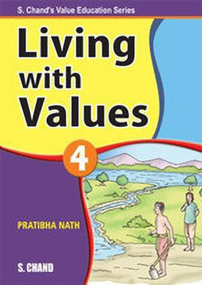 Living with Values Book-4(English, Paperback, Nath Pratibha)