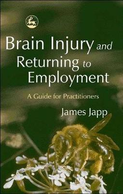 Brain Injury and Returning to Employment(English, Electronic book text, Japp James)