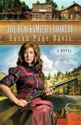 The Blacksmith's Bravery(English, Electronic book text, Davis Susan Page)