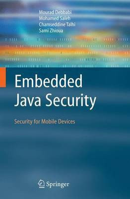 Embedded Java Security(English, Electronic book text, Debbabi Mourad)