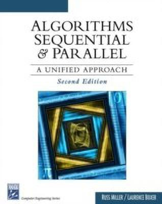 Algorithms Sequential and Parallel(English, Hardcover, Boxer Laurence)