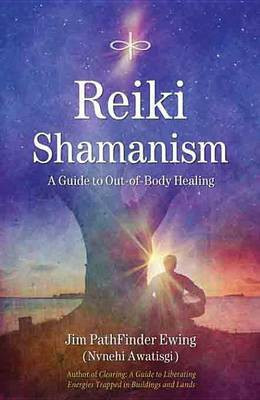 Reiki Shamanism(English, Electronic book text, unknown)