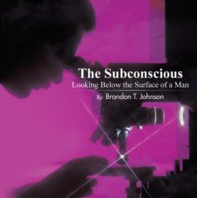 The Subconscious Looking Below the Surface of a Man(English, Paperback, Subconscious)