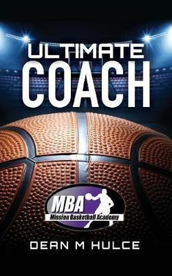 Ultimate Coach(English, Paperback, Hulce Dean M)