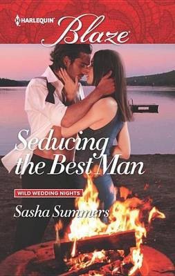 Seducing the Best Man(English, Electronic book text, Summers Sasha)