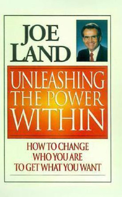 Unleashing the Power within(English, Paperback, Land Joe)