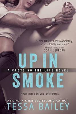 Up in Smoke(English, Electronic book text, Bailey Tessa)
