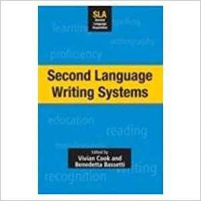 Second Language Writing Systems(English, Paperback, Cook Vivian J.)