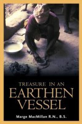 Treasure In An Earthen Vessel(English, Paperback, MacMillan Marge)