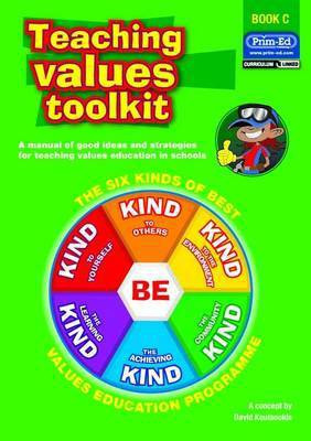 Teaching Values Toolkit: Bk. C(English, Paperback, Koutsoukis David)