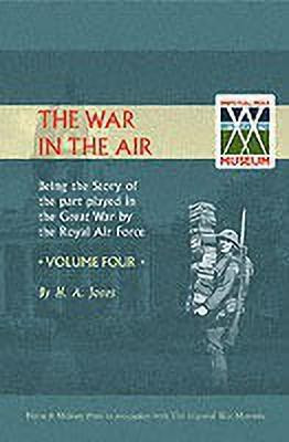 Official History - War in the Air: v. 4(English, Paperback, Jones H.A.)