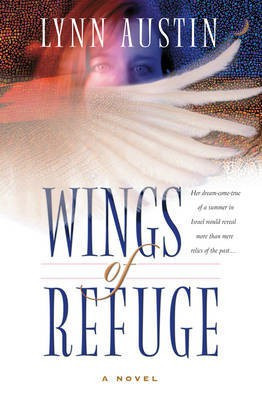 Wings of Refuge(English, Electronic book text, Austin Lynn N)