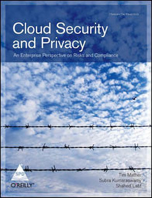 Cloud Security and Privacy:an Enterprise Perspective on Risks and Comp(English, Paperback, Mather Tim)