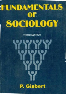 Fundamentals of Sociology(English, Paperback, Gisbert P. S. J)